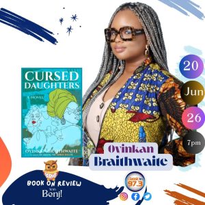 Book On Review with Benji "Cursed Daughters" by Oyinkan Braithwaite