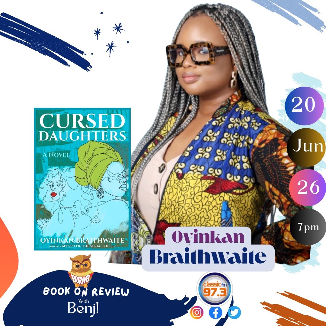 Book On Review with Benji "Cursed Daughters" by Oyinkan Braithwaite